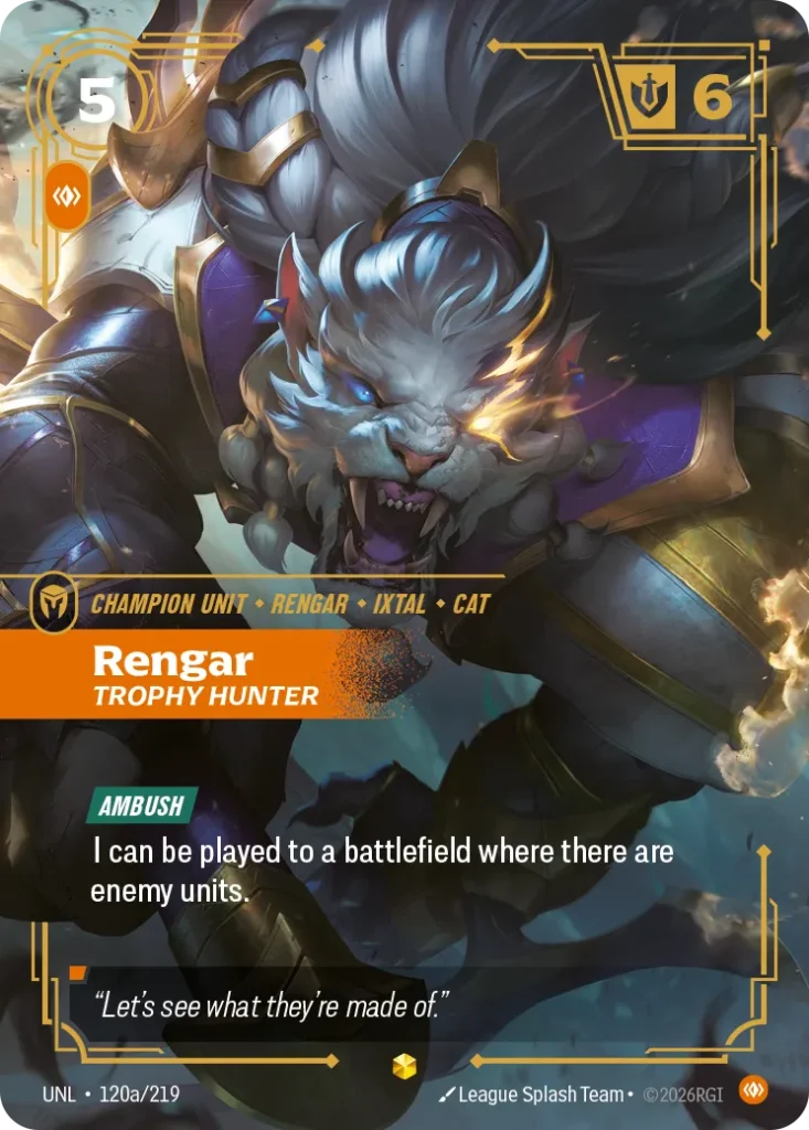 Karta Riftbound: Rengar - Trophy Hunter (Alternate Art) — Unit, kolor Body, dodatek Unleashed. Ilustracja: League Splash Team. Opis karty: Ambush I can be played to a battlefield where there are enemy units.