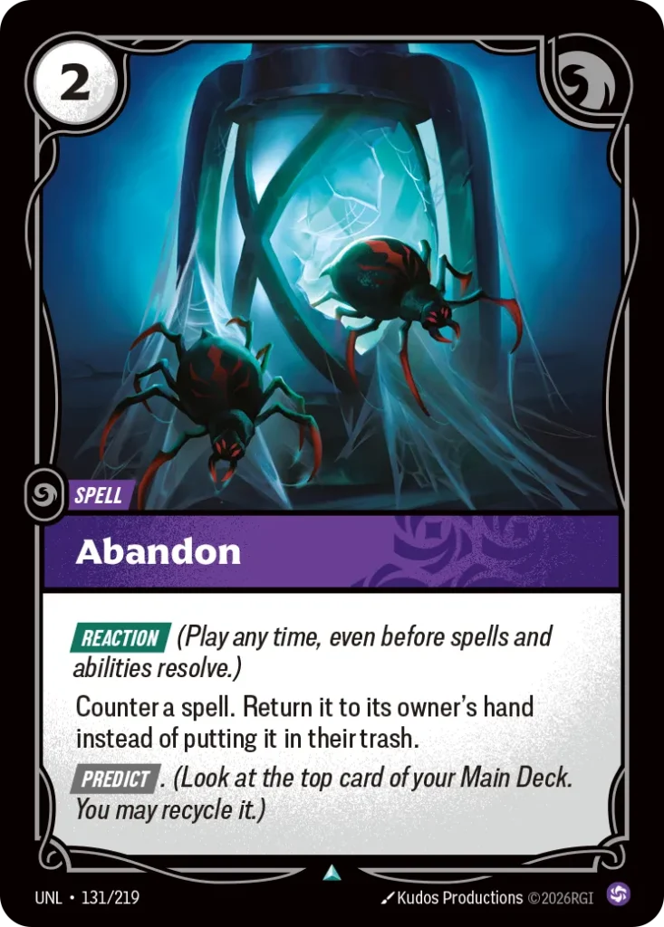 Karta Riftbound: Abandon — Spell, kolor Chaos, dodatek Unleashed. Ilustracja: Kudos Productions. Opis karty: Reaction (Play any time, even before spells and abilities resolve.)Counter a spell. Return it to its owner's hand instead of puttin