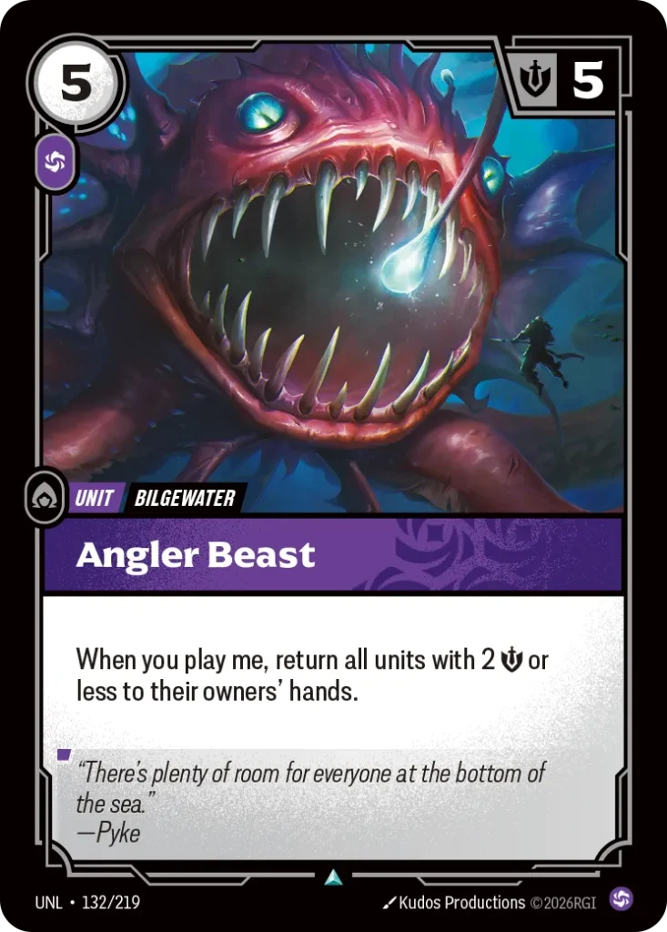 Karta Riftbound: Angler Beast — Unit, kolor Chaos, dodatek Unleashed. Ilustracja: Kudos Productions. Opis karty: When you play me, return all units with 2 💪 or less to their owners' hands.