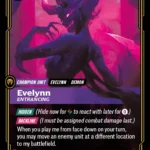 Evelynn, Entrancing