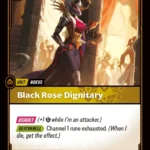 Black Rose Dignitary