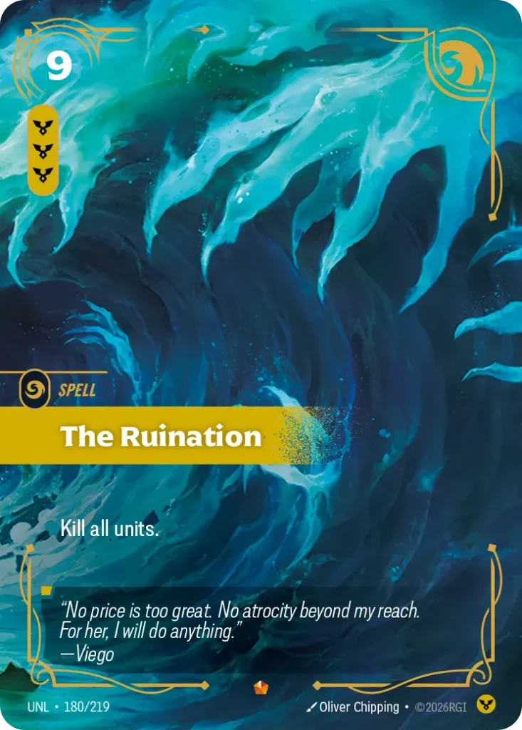 Karta Riftbound: The Ruination — Spell, kolor Order, dodatek Unleashed. Ilustracja: Oliver Chipping. Opis karty: Kill all units.