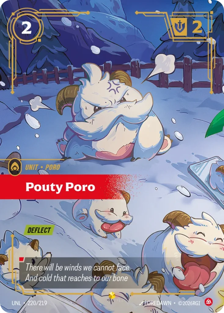 Karta Riftbound: Pouty Poro (Overnumbered) — Unit, kolor Fury, dodatek Unleashed. Ilustracja: FOREDAWN. Opis karty: Deflect