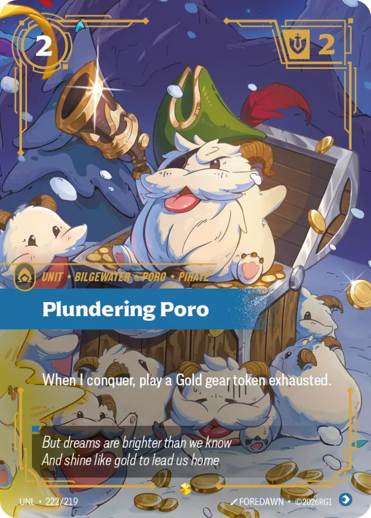Karta Riftbound: Plundering Poro (Overnumbered) — Unit, kolor Mind, dodatek Unleashed. Ilustracja: FOREDAWN. Opis karty: When I conquer, play a Gold gear token exhausted.
