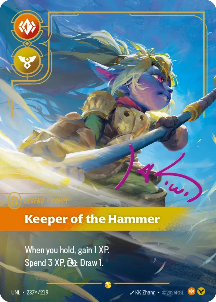 Karta Riftbound: Poppy - Keeper of the Hammer (Signature) — Legend, kolor Body/Order, dodatek Unleashed. Ilustracja: KK Zhang. Opis karty: When you hold, gain 1 XP.Spend 3 XP, : Draw 1.