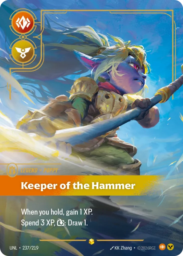 Karta Riftbound: Poppy - Keeper of the Hammer (Overnumbered) — Legend, kolor Body/Order, dodatek Unleashed. Ilustracja: KK Zhang. Opis karty: When you hold, gain 1 XP.Spend 3 XP, : Draw 1.