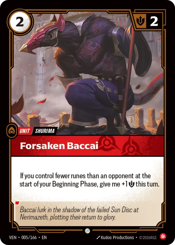 Karta Riftbound: Forsaken Baccai — Unit, kolor Fury, dodatek Vendetta. Ilustracja: Kudos Productions. Opis karty: If you control fewer runes than an opponent at the start of your Beginning Phase, give me +1 💪 this turn.