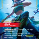 Akali, Deadly Weapon