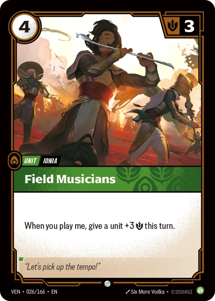 Karta Riftbound: Field Musicians — Unit, kolor Calm, dodatek Vendetta. Ilustracja: Six More Vodka. Opis karty: When you play me, give a unit +3 💪 this turn.