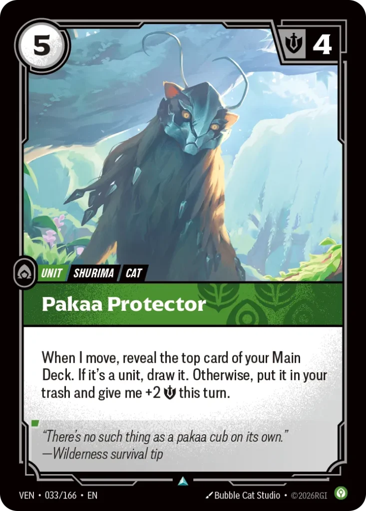 Karta Riftbound: Pakaa Protector — Unit, kolor Calm, dodatek Vendetta. Ilustracja: Bubble Cat Studio. Opis karty: When I move, reveal the top card of your Main Deck. If it's a unit, draw it. Otherwise, put it in your trash and give me +2 💪 