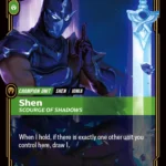 Shen, Scourge of Shadows