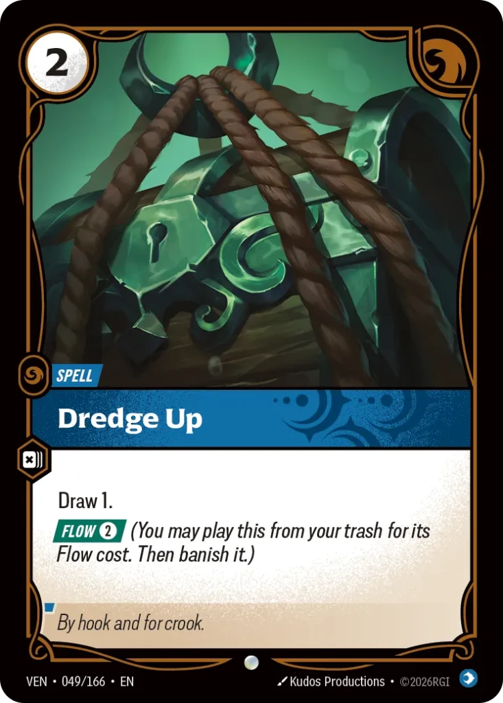 Karta Riftbound: Dredge Up — Spell, kolor Mind, dodatek Vendetta. Ilustracja: Kudos Productions. Opis karty: Draw 1. Flow 2⚡ (You may play this from your trash for its Flow cost. Then banish it.)