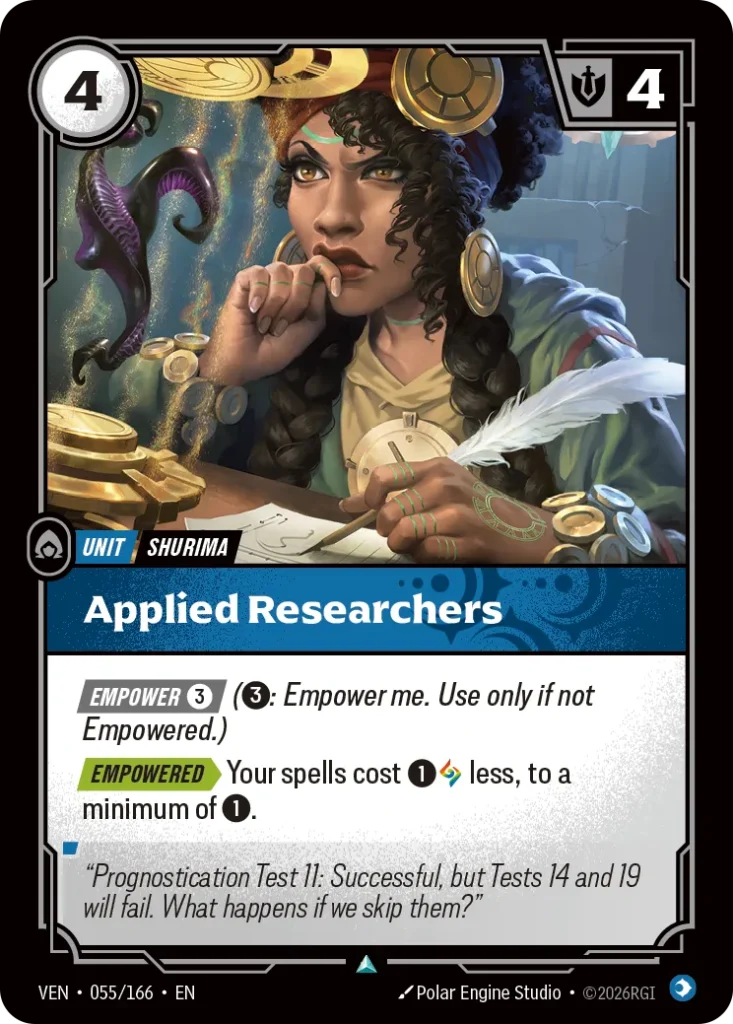 Karta Riftbound: Applied Researchers — Unit, kolor Mind, dodatek Vendetta. Ilustracja: Polar Engine Studio. Opis karty: Empower 3⚡ (3⚡: Empower me. Use only if not Empowered.) Empowered > Your spells cost 1⚡ less, to a minimum of 1⚡.