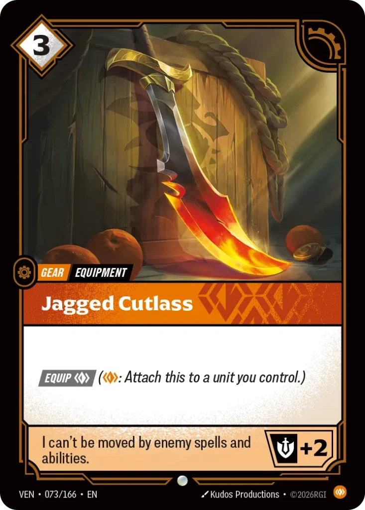 Karta Riftbound: Jagged Cutlass — Gear, kolor Body, dodatek Vendetta. Ilustracja: Kudos Productions. Opis karty: Equip (: Attach this to a unit you control.)