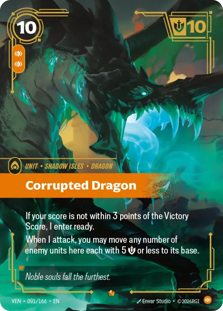 Karta Riftbound: Corrupted Dragon — Unit, kolor Body, dodatek Vendetta. Ilustracja: Envar Studio. Opis karty: If your score is not within 3 points of the Victory Score, I enter ready.When I attack, you may move any number of enemy units her