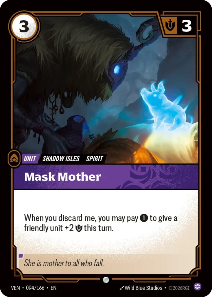 Karta Riftbound: Mask Mother — Unit, kolor Chaos, dodatek Vendetta. Ilustracja: Wild Blue Studios. Opis karty: When you discard me, you may pay 1⚡ to give a friendly unit +2 💪 this turn.