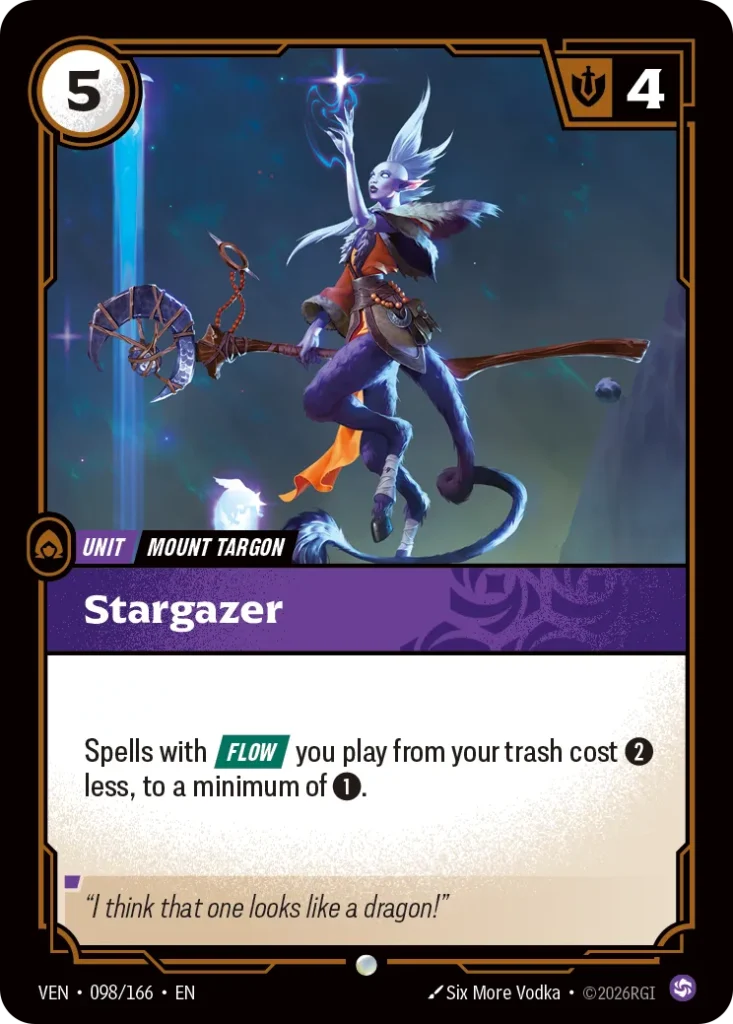 Karta Riftbound: Stargazer — Unit, kolor Chaos, dodatek Vendetta. Ilustracja: Six More Vodka. Opis karty: Spells with Flow you play from your trash cost 2⚡ less, to a minimum of 1⚡.