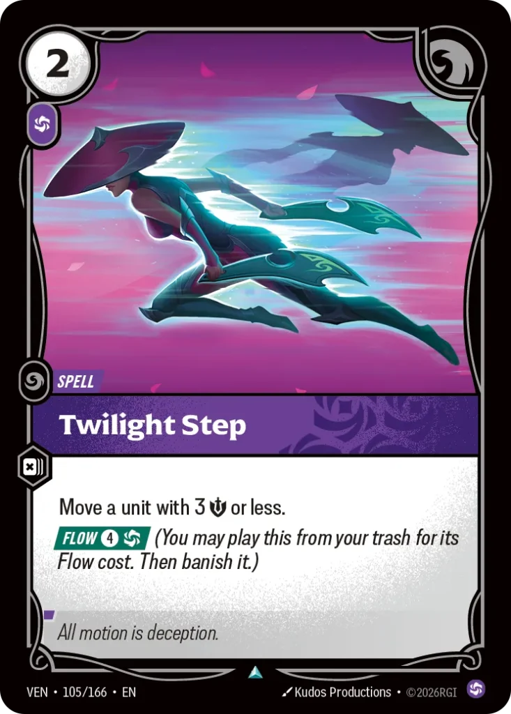 Karta Riftbound: Twilight Step — Spell, kolor Chaos, dodatek Vendetta. Ilustracja: Kudos Productions. Opis karty: Move a unit with 3 💪 or less. Flow 4⚡ (You may play this from your trash for its Flow cost. Then banish it.)