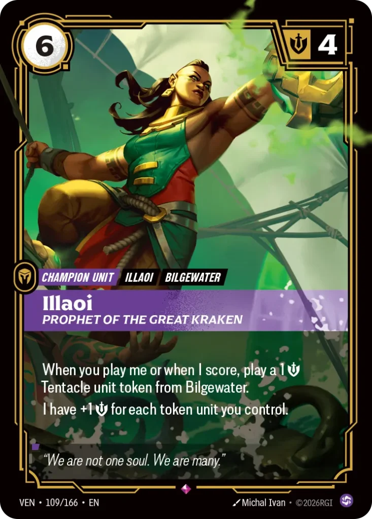 Karta Riftbound: Illaoi, Prophet of the Great Kraken — Unit, kolor Chaos, dodatek Vendetta. Ilustracja: Michal Ivan. Opis karty: When you play me or when I score, play a 1⚡ 💪 Tentacle unit token from Bilgewater.I have +1 💪 for each token un