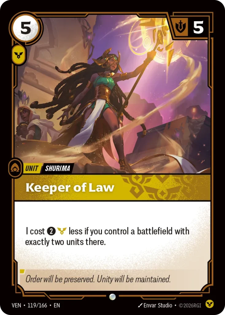 Karta Riftbound: Keeper of Law — Unit, kolor Order, dodatek Vendetta. Ilustracja: Envar Studio. Opis karty: I cost 2⚡ less if you control a battlefield with exactly two units there.