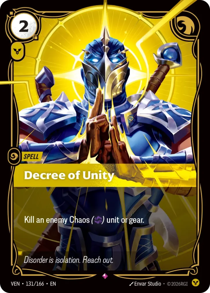Karta Riftbound: Decree of Unity — Spell, kolor Order, dodatek Vendetta. Ilustracja: Envar Studio. Opis karty: Kill an enemy Chaos () unit or gear.