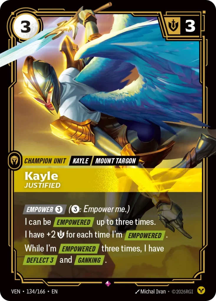 Karta Riftbound: Kayle, Justified — Unit, kolor Order, dodatek Vendetta. Ilustracja: Michal Ivan. Opis karty: Empower 3⚡ (3⚡: Empower me.)I can be Empowered up to three times.I have +2 💪 for each time I'm Empowered .While I'm Empowered thre