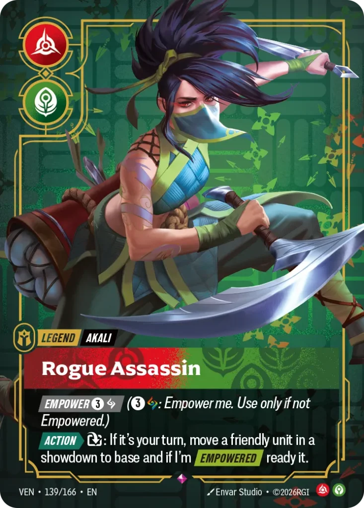 Karta Riftbound: Akali - Rogue Assassin — Legend, kolor Fury/Calm, dodatek Vendetta. Ilustracja: Envar Studio. Opis karty: Empower 3⚡ (3⚡: Empower this. Use only if not Empowered.) Action > : If it's your turn, move a friendly unit in a 