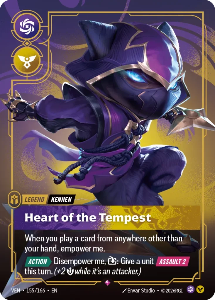 Karta Riftbound: Yordle, Kennen - Heart of the Tempest — Legend, kolor Order/Chaos, dodatek Vendetta. Ilustracja: Envar Studio. Opis karty: When you play a card from anywhere other than your hand, empower me. Action > Disempower me, : Gi