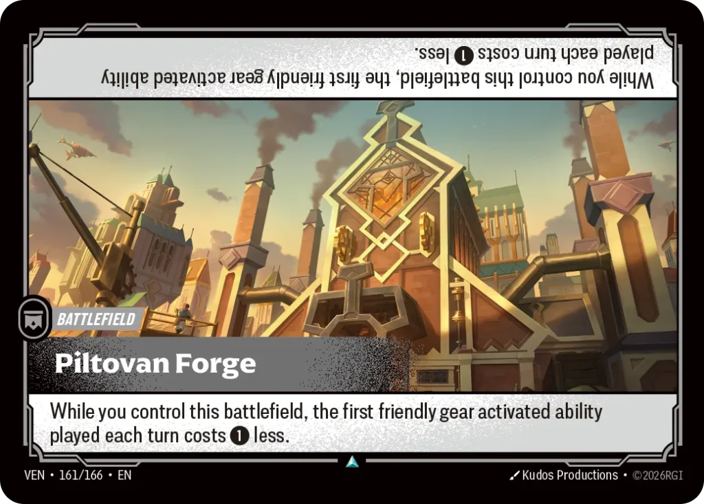 Karta Riftbound: Piltovan Forge — Battlefield, kolor Colorless, dodatek Vendetta. Ilustracja: Kudos Productions. Opis karty: While you control this battlefield, the first friendly gear activated ability played each turn costs 1⚡ less.