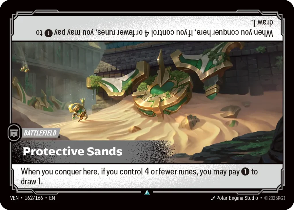 Karta Riftbound: Protective Sands — Battlefield, kolor Colorless, dodatek Vendetta. Ilustracja: Polar Engine Studio. Opis karty: When you conquer here, if you control 4 or fewer runes, you may pay 1⚡ to draw 1.