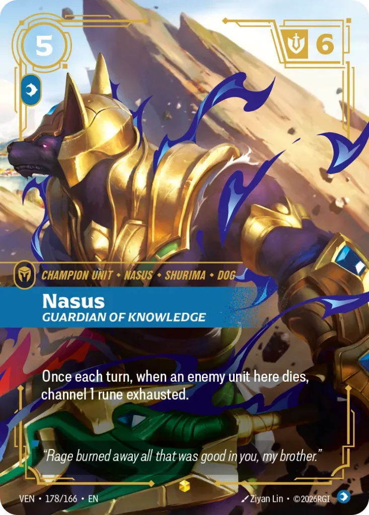 Karta Riftbound: Nasus, Guardian of Knowledge — Unit, kolor Mind, dodatek Vendetta. Ilustracja: Ziyan Lin. Opis karty: Once each turn, when an enemy unit here dies, channel 1 rune exhausted.