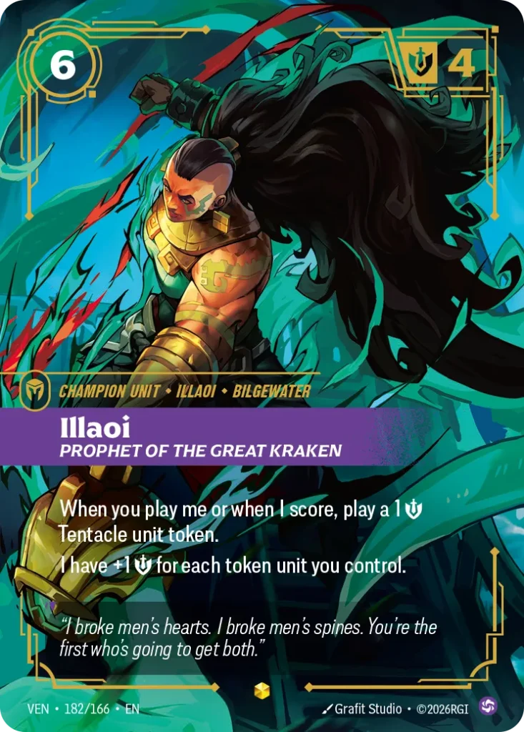 Karta Riftbound: Illaoi, Prophet of the Great Kraken (Overnumbered) — Unit, kolor Chaos, dodatek Vendetta. Ilustracja: Grafit Studio. Opis karty: When you play me or when I score, play a 1⚡ 💪 Tentacle unit token from Bilgewater.I have +1 💪 