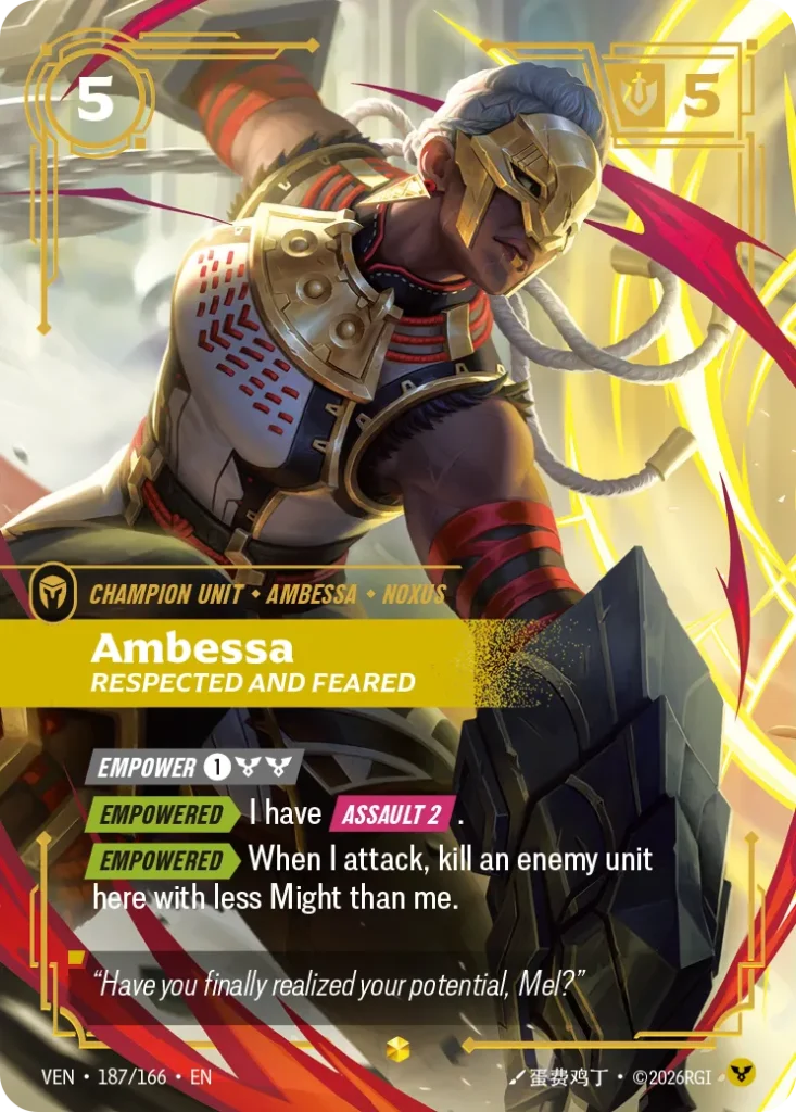 Karta Riftbound: Ambessa, Respected and Feared — Unit, kolor Order, dodatek Vendetta. Ilustracja: 蛋费鸡丁. Opis karty: Empower 1⚡ Empowered > I have Assault 2 . Empowered > When I attack, kill an enemy unit here with less Might than me.