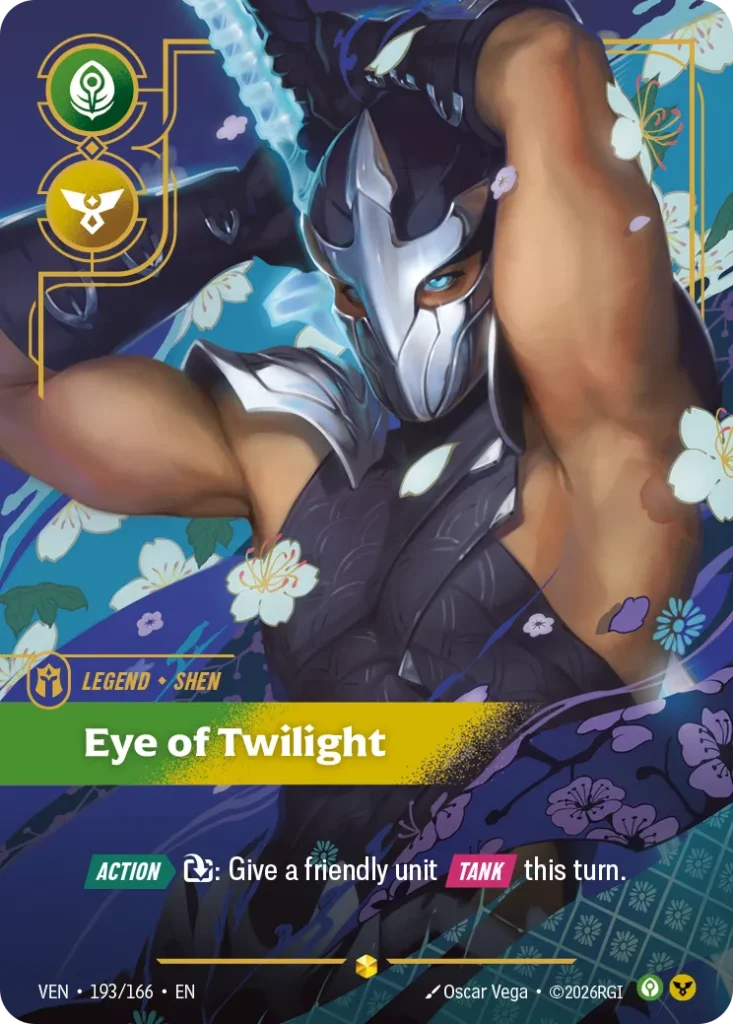 Karta Riftbound: Shen - Eye of Twilight (Overnumbered) — Legend, kolor Calm/Order, dodatek Vendetta. Ilustracja: Oscar Vega. Opis karty: Action > : Give a friendly unit Tank this turn.