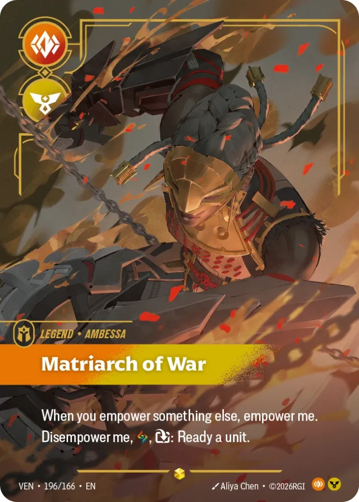 Karta Riftbound: Ambessa - Matriarch of War (Overnumbered) — Legend, kolor Body/Order, dodatek Vendetta. Ilustracja: Aliya Chen. Opis karty: When you empower something else, empower me.Disempower me, , : Ready a unit.